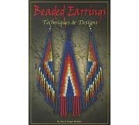 Beaded Earrings: Techniques & Design