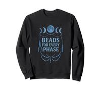 Beading - Beads For Every Phase Moons Jewelry Making Design Sweatshirt