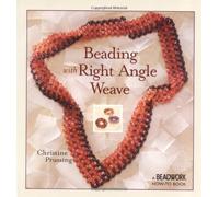 Beading with Right Angle Weave (Beadwork How-To series)