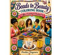 Beads to Beauty Coloring Book