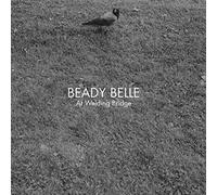 Beady Belle - At Welding Bridge