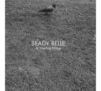 BEADY BELLE - AT WELDING BRIDGE - CD - F600z