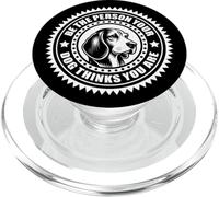 Beagle - Be the person your dog thinks you are - on chest PopSockets PopGrip for MagSafe