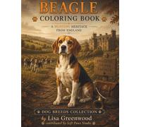 Beagle Coloring Book for Adults and Teens: Cute and Playful Hound Dog Coloring Pages for Relaxation, Stress Relief and Creative Fun (Dog Breeds Coloring Collection)