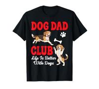 Beagle Dog Dad Club Life is Better with Dogs Father Daddy T-Shirt