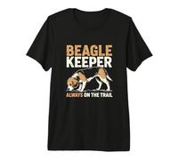 Beagle Keeper Always On The Trail Dog Lover Premium T-Shirt