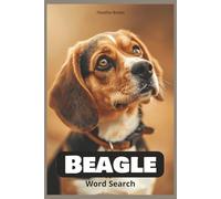 Beagle Word Search: 50+ Word Search Puzzles | Solutions Included