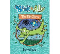 Beak & Ally #3: The Big Storm