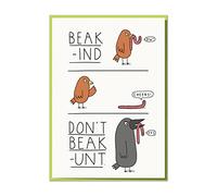 Beak-ind. Quirky, Funny Thinking Of You Card.