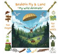 BeakPix Fly and Land: My Wild Animals