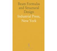 Beam Formulas and Structural Design