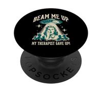 Beam Me Up Therapist Gave Up Vintage Alien Sarcasm PopSockets Adhesive PopGrip
