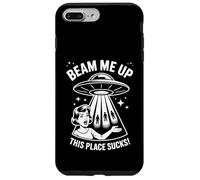 Beam Me Up This Place Sucks Funny Sarcastic UFO Alien Humor Case for iPhone 7 Plus/8 Plus