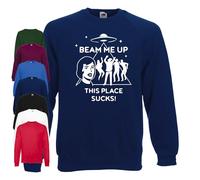Beam Me Up This Place Sucks Jumper | Fancy Dress | Halloween (UK, Alpha, S, Regular, Regular, Navy)