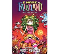 I Hate Fairyland Volume 5: Gert's Inferno: (I HATE FAIRYLAND TP)