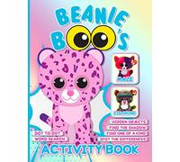 Beanie Boos Activity Book: Stress-Relief Maze, Coloring, Word Search, Spot Differences, Find Shadow, Hidden Objects, Dot To Dot, One Of A Kind Activities Books For Adults And Kids