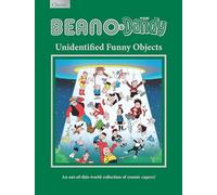 Beano & Dandy Gift Book 2027: Unidentified Funny Objects