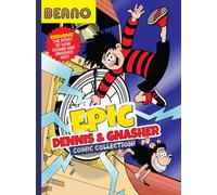 Beano Epic Dennis & Gnasher Comic Collection