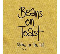 Beans On Toast - Rolling Up The Hill