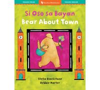 Bear About Town (Bilingual Tagalog & English) (Barefoot Bilinguals)