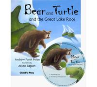 Bear and Turtle and the Great Lake Race