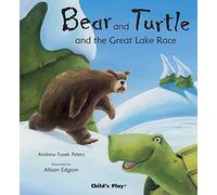 Bear and Turtle and the Great Lake Race (Traditional Tales with a Twist)