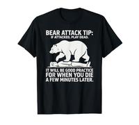 Bear Attack Tip Play Dead Funny Camping Hiking Humor Value Graphic T-Shirt