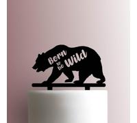 Bear Born To Be Wild - Acrylic Cake Topper 6 Inch Width/Brown