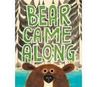 Bear Came Along
