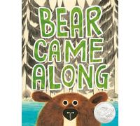 Bear Came Along