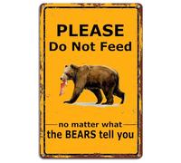 Bear Decor Vintage Metal Sign,Please DoFeed No Matter What The Bears Tell You Vintage Wall Hanging Decor for Home Bar Pub Kitchen Farmhouse Garden Yard Man Cave 8 X 12 Inch