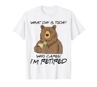 Bear Drink Margarita What Day Is Today Who Cares I'm Retired T-Shirt
