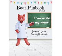 Bear Funbook Presents I Can Write My Name Branson’s Personalized Letter Tracing Workbook (Personalized Letter Tracing Workbooks)