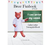 Bear Funbook Presents I Can Write My Name Caden’s Personalized Letter Tracing Workbook (Personalized Letter Tracing Workbooks)