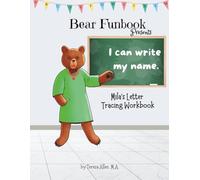 Bear Funbook Presents I Can Write My Name Mila’s Personalized Letter Tracing Workbook (Personalized Letter Tracing Workbooks)