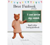 Bear Funbook Presents I Can Write My Name Nigel’s Personalized Letter Tracing Workbook (Personalized Letter Tracing Workbooks)