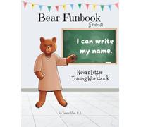 Bear Funbook Presents I Can Write My Name Nova’s Personalized Letter Tracing Workbook (Personalized Letter Tracing Workbooks)