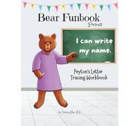 Bear Funbook Presents I Can Write My Name Peyton’s Personalized Letter Tracing Workbook (Personalized Letter Tracing Workbooks)