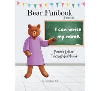 Bear Funbook Presents I Can Write My Name Pierce’s Personalized Letter Tracing Workbook (Personalized Letter Tracing Workbooks)