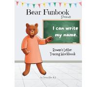Bear Funbook Presents I Can Write My Name Rowan’s Personalized Letter Tracing Workbook (Personalized Letter Tracing Workbooks)
