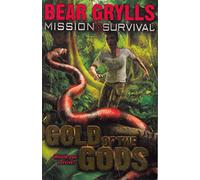 Bear Grylls Mission Survival 1 - Gold of the Gods