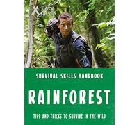 Bear Grylls Survival Skills: Rainforest