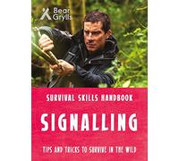 Bear Grylls Survival Skills: Signalling