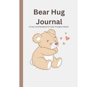 Bear Hug Journal: A Cozy Lined Notebook for Daily Thoughts & Notes
