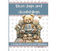 "Bear Hugs and Heartstrings: A Teddy Bear Word Search Adventure