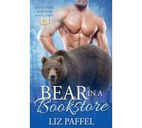 Bear in a Bookstore: 3 (Estes Park Shifters)