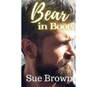 Bear in Boots: an M/M Daddy Romance: 7 (Bearytales in the Wood)