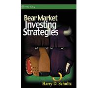 Bear Market Investing Strategies: 201 (Wiley Trading)