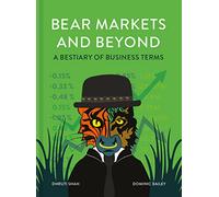 Bear Markets and Beyond – A Bestiary of Business Terms