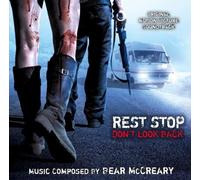 Bear McCreary - Rest Stop: Don't Look Back